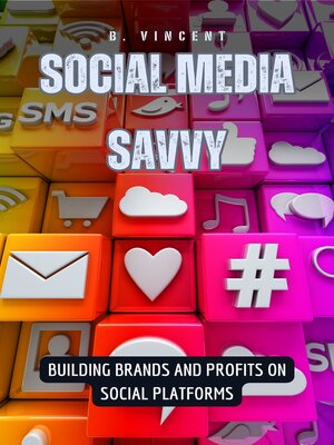 cover image of Social Media Savvy